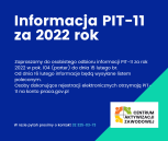 Obrazek dla: Informacje PIT-11 za 2022 rok już do obioru!