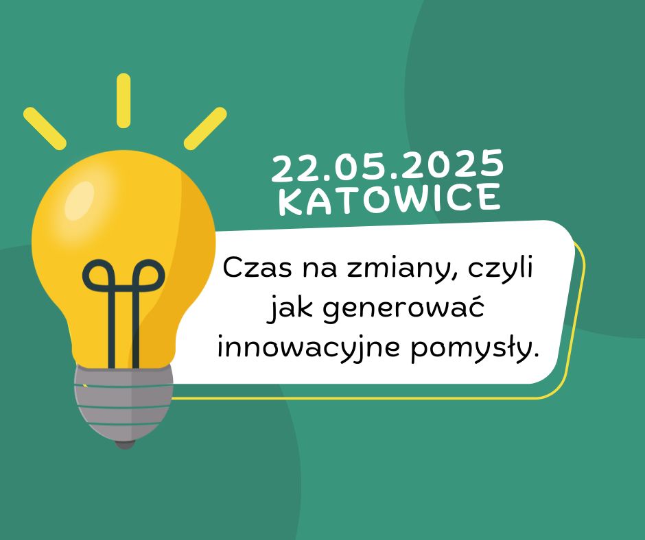 Zdjęcie artykułu Czas na zmiany, czyli jak generować innowacyjne pomysły.