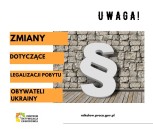 Obrazek dla: Zmiany dotyczące legalizacji pobytu obywateli Ukrainy.